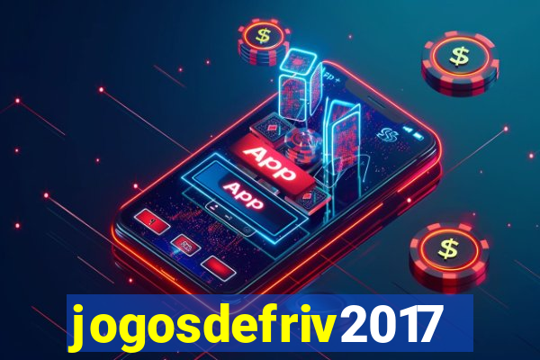 jogosdefriv2017