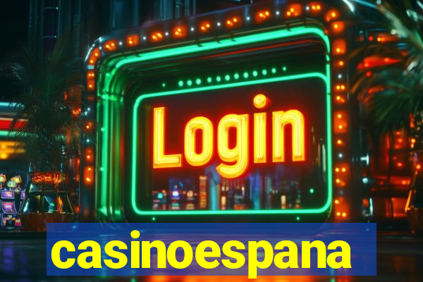 casinoespana