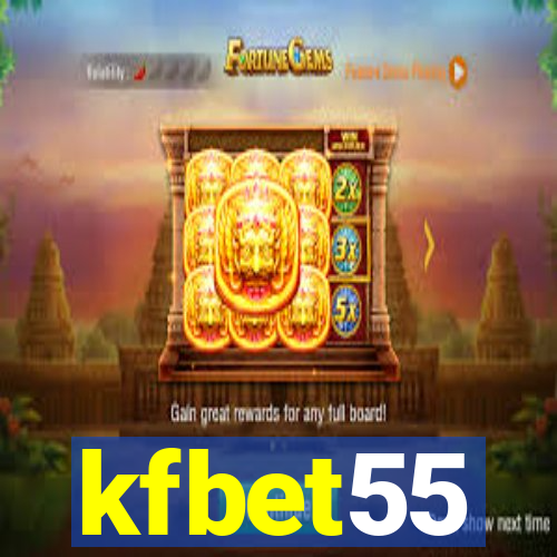 kfbet55