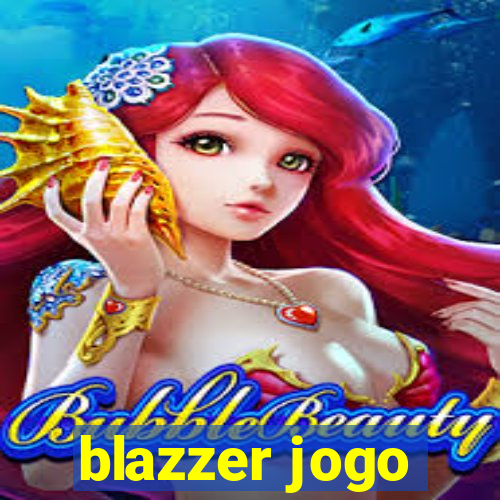 blazzer jogo