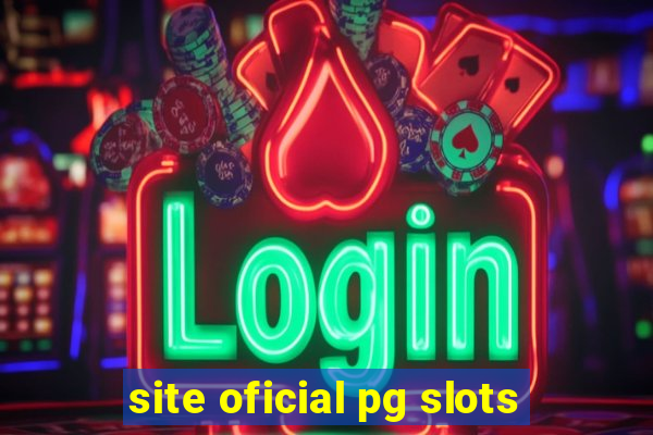 site oficial pg slots