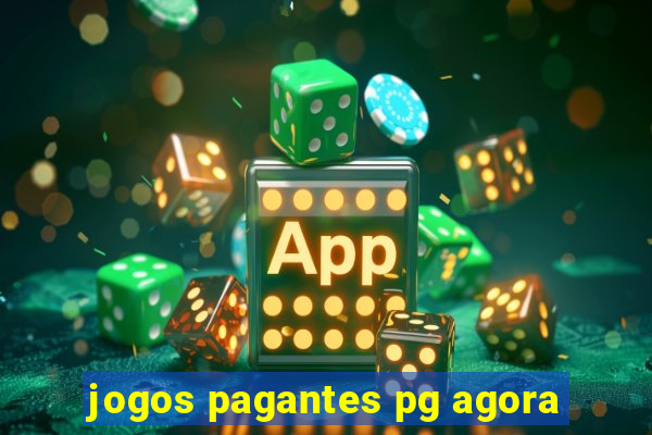 jogos pagantes pg agora