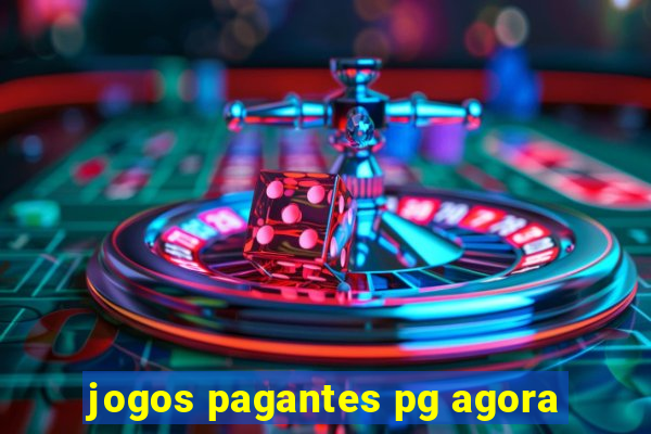 jogos pagantes pg agora