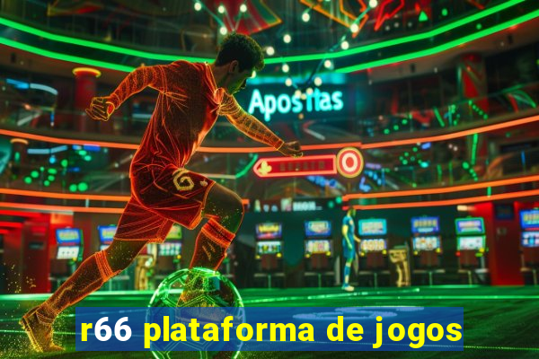 r66 plataforma de jogos