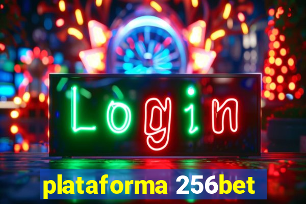 plataforma 256bet