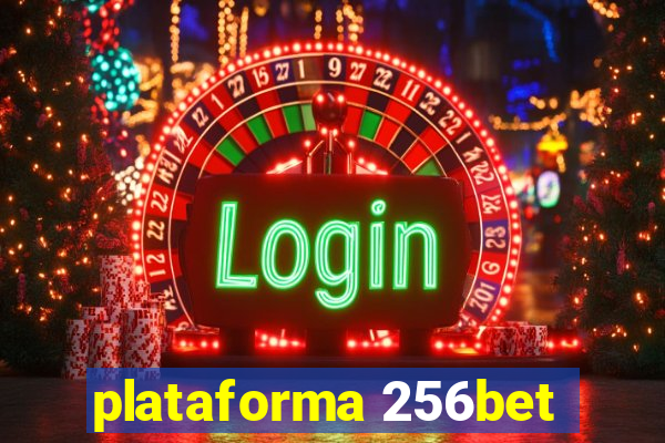 plataforma 256bet