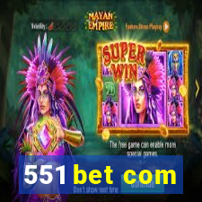 551 bet com