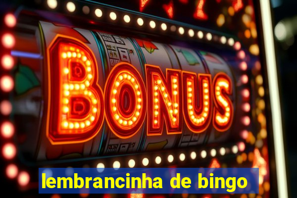 lembrancinha de bingo