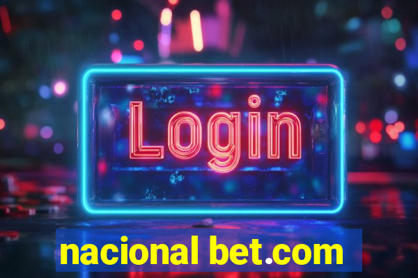 nacional bet.com