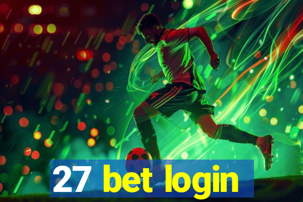 27 bet login