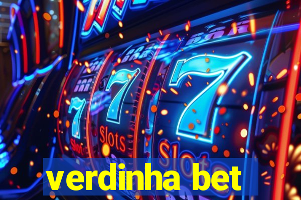 verdinha bet