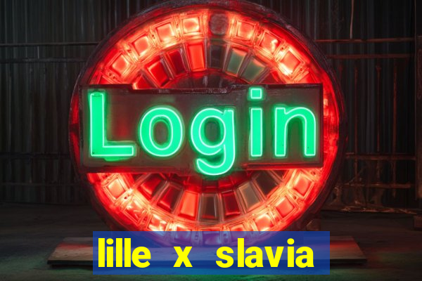 lille x slavia praga palpite