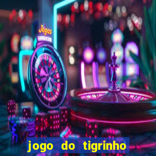 jogo do tigrinho em casa chinesa