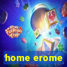 home erome