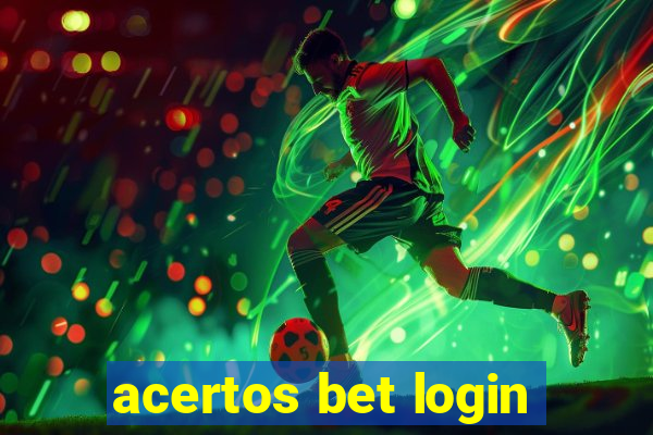 acertos bet login