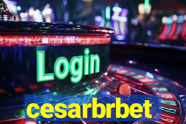 cesarbrbet