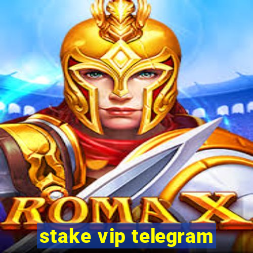 stake vip telegram