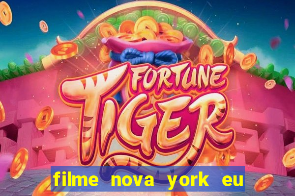 filme nova york eu te amo