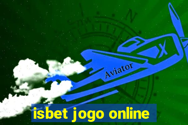 isbet jogo online