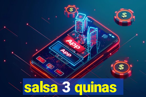 salsa 3 quinas