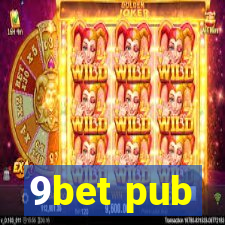 9bet pub