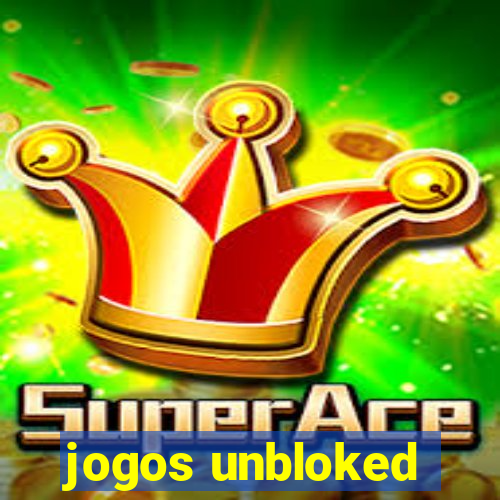 jogos unbloked