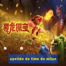 apelido do time do milan