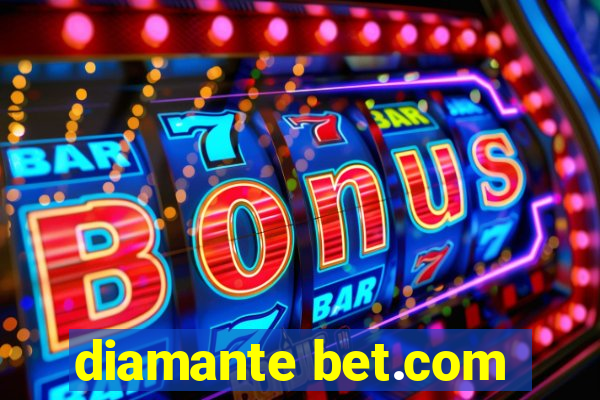 diamante bet.com