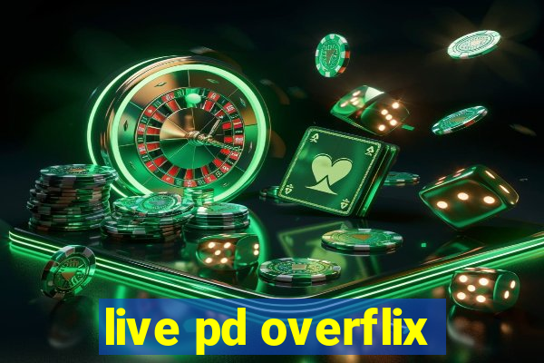 live pd overflix