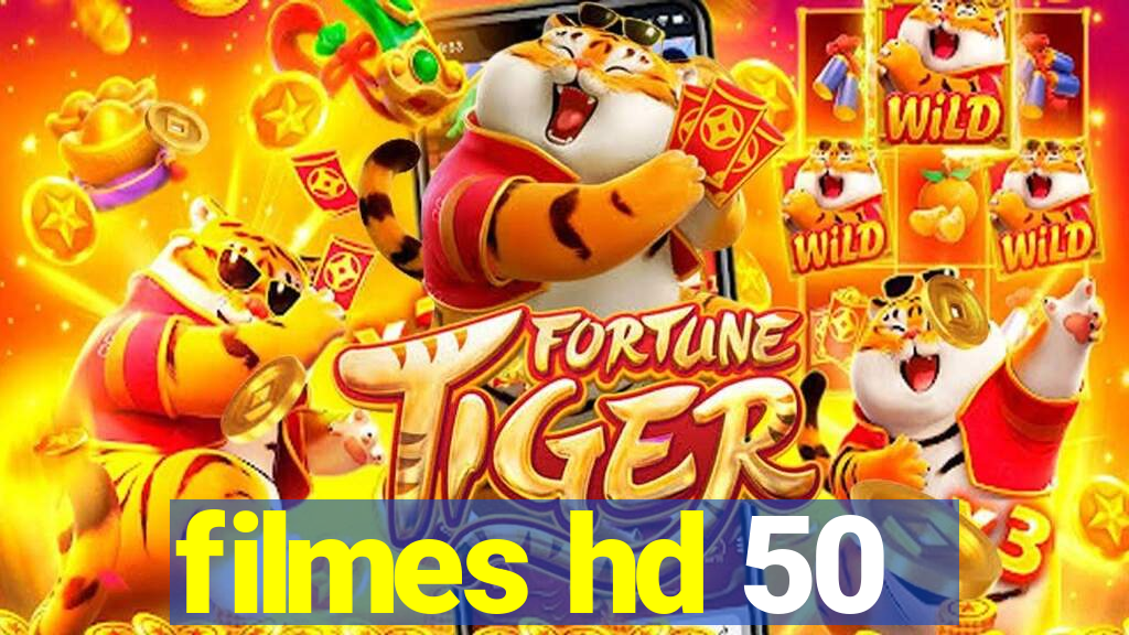 filmes hd 50