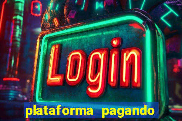 plataforma pagando no cadastro saque free