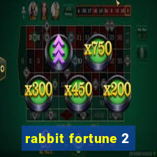 rabbit fortune 2