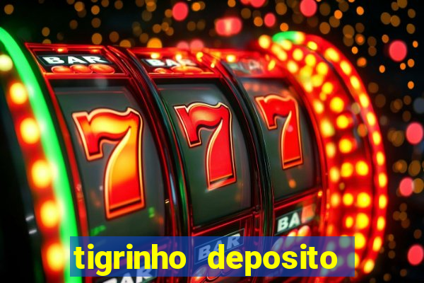 tigrinho deposito de 1 real