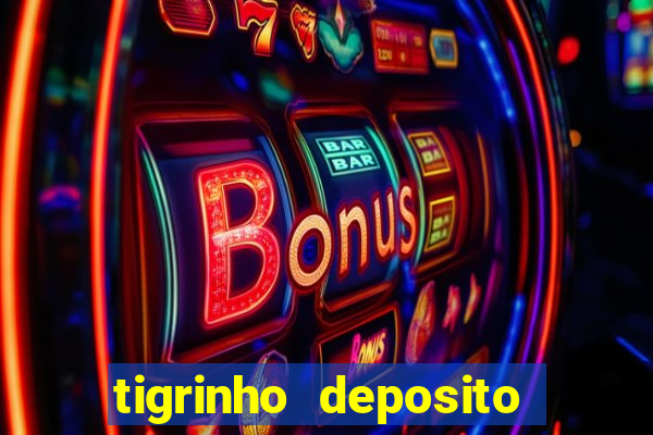 tigrinho deposito de 1 real