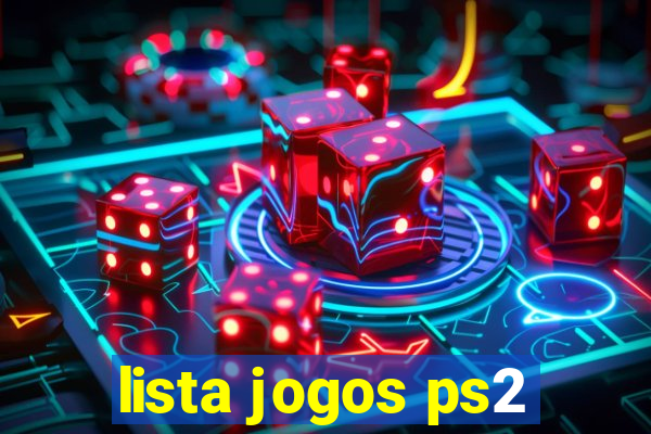 lista jogos ps2