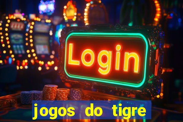 jogos do tigre plataforma nova