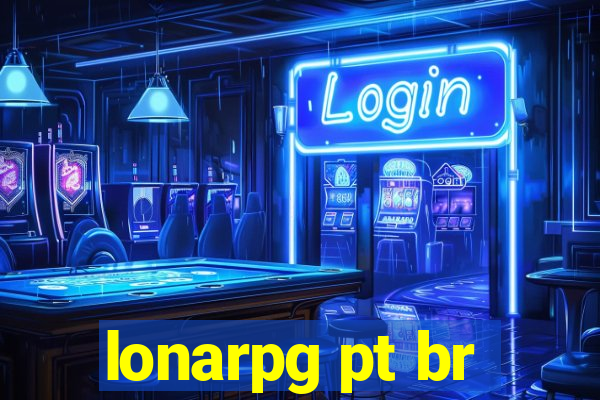 lonarpg pt br