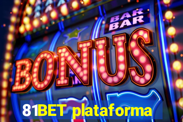 81BET plataforma