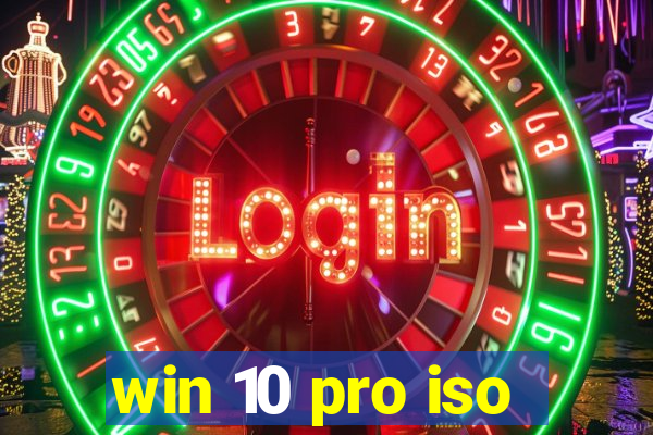 win 10 pro iso