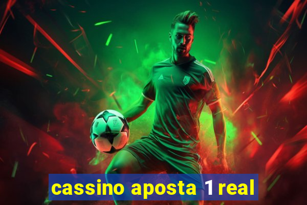 cassino aposta 1 real