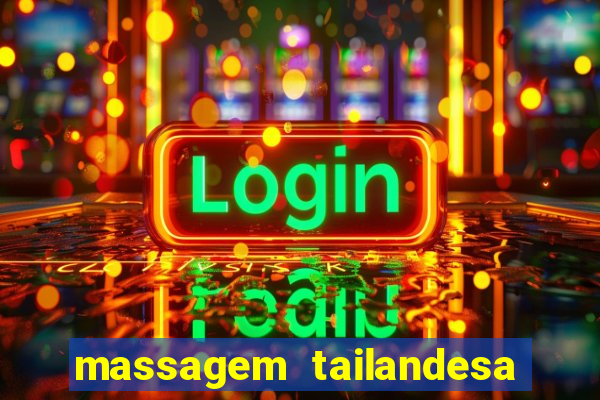 massagem tailandesa santos sp