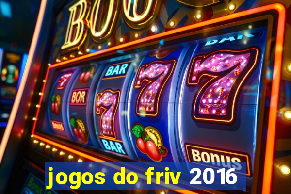 jogos do friv 2016