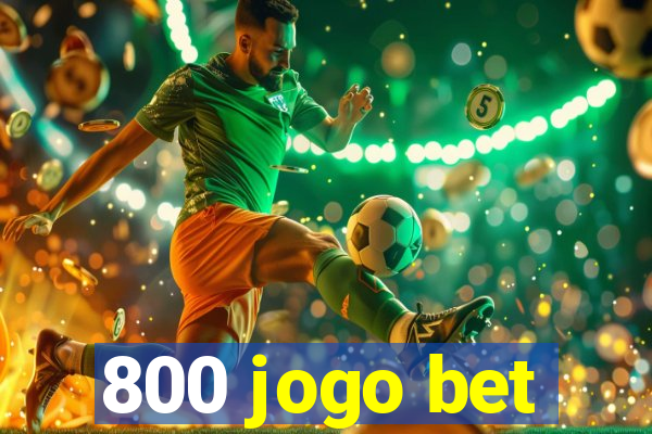 800 jogo bet