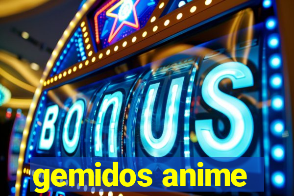 gemidos anime