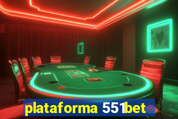 plataforma 551bet