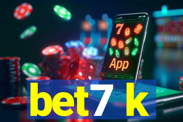 bet7 k