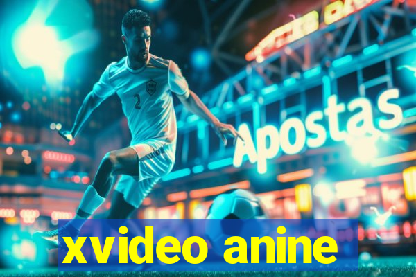 xvideo anine