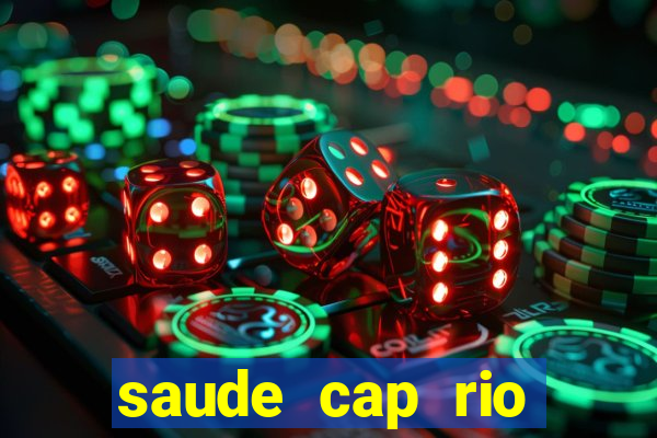 saude cap rio preto resultado