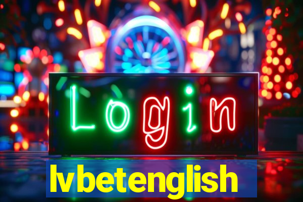 lvbetenglish