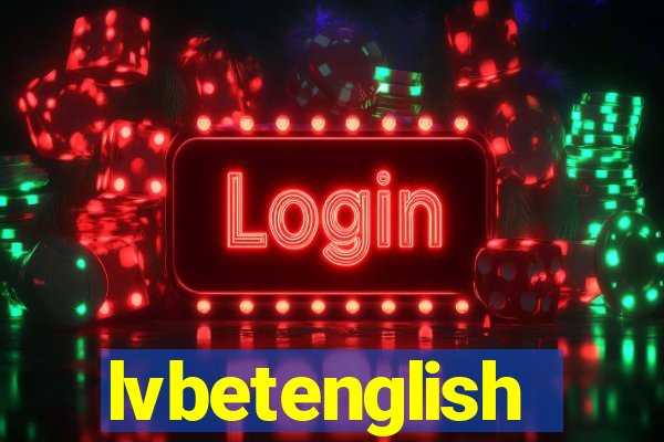 lvbetenglish